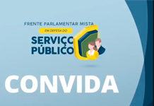 Frente Parlamentar em Defesa do Serviço Público convida