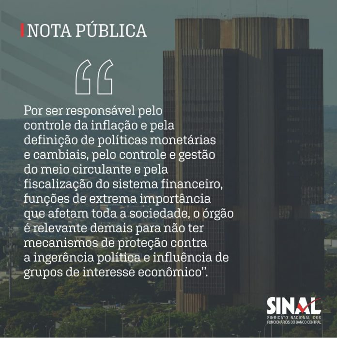 Nota: Sinal reafirma importância de que servidores do BC sejam considerados carreira exclusiva de Estado