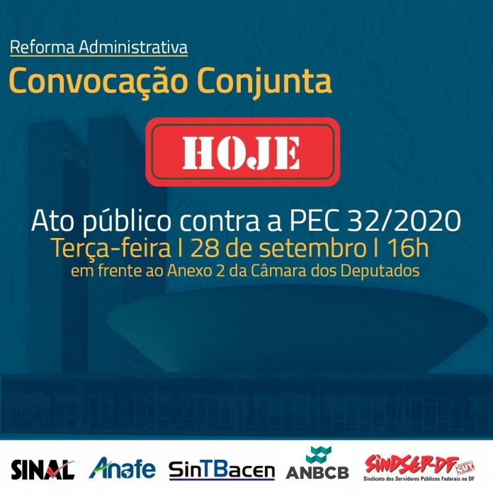 Na capital federal e nas redes sociais, servidores intensificam luta contra a PEC 32/2020; participe!