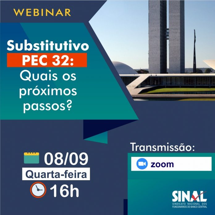 Evento virtual na próxima semana debaterá substitutivo do relator à PEC 32/2020; participe