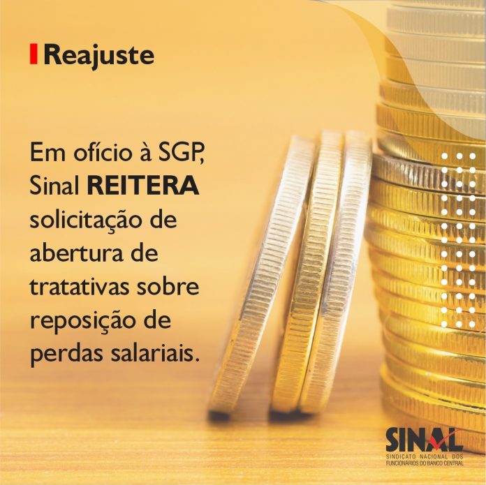 Em ofício ao governo, Sinal reitera solicitação por abertura de tratativas sobre reajuste salarial