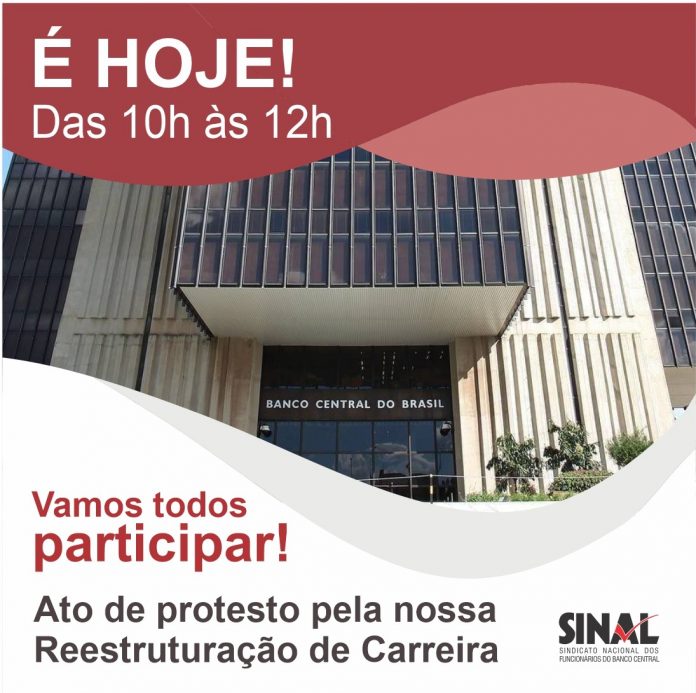 É logo mais! Protestos pela reestruturação de carreira começam às 10h
