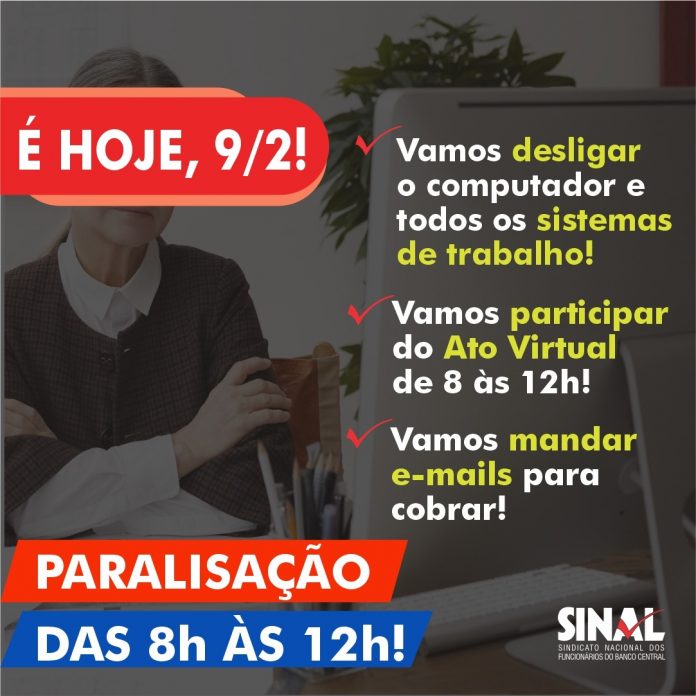 Pela reestruturação de carreira, com reajuste salarial, hoje é dia de paralisação; participe