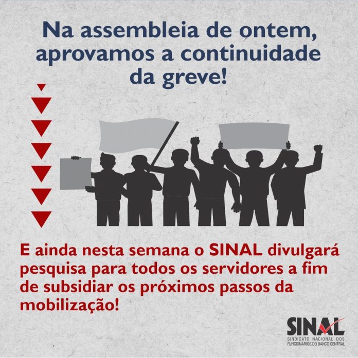 Servidores aprovam continuidade da greve e dia de mobilização