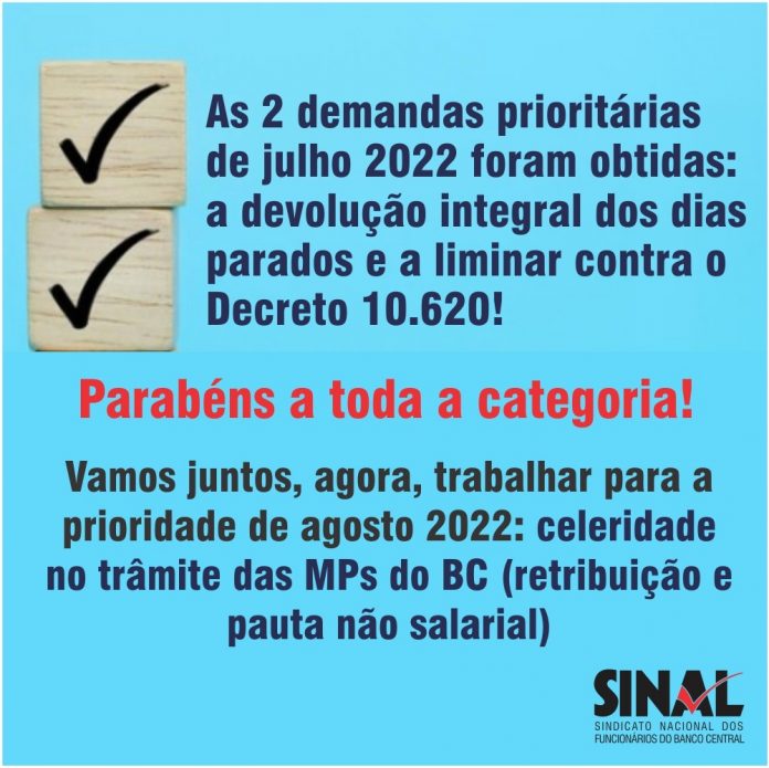 Mobilização se mostra vitoriosa em julho; luta por novos avanços segue