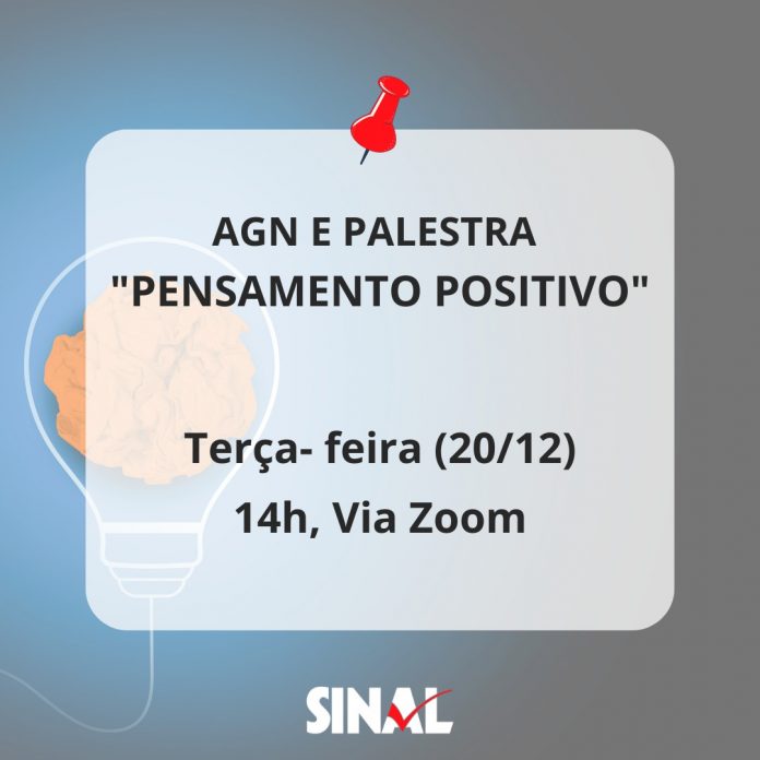 AGN não deliberativa da próxima terça-feira, 20, contará também com palestra