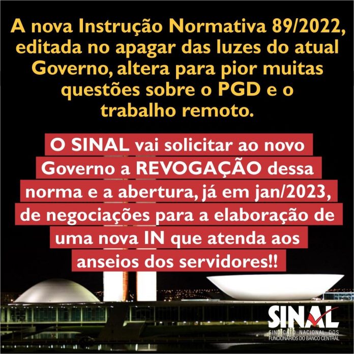 IN 89/2022: SINAL buscará diálogo com novo governo