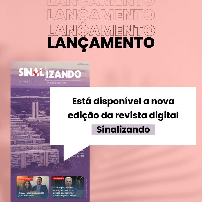 Chegou a nova edição da revista digital Sinalizando