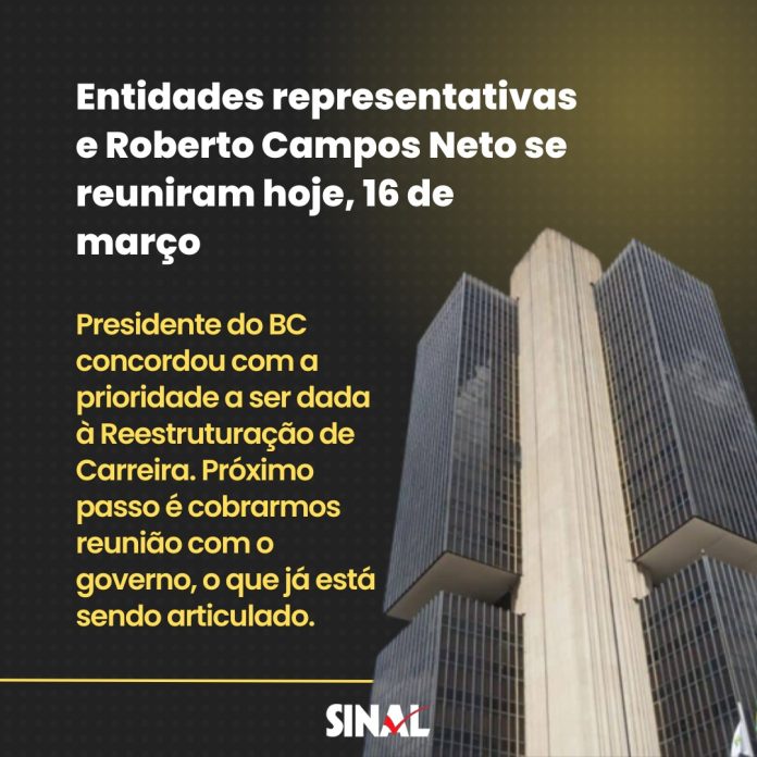 Em reunião com BC, SINAL requer andamento da pauta específica da categoria
