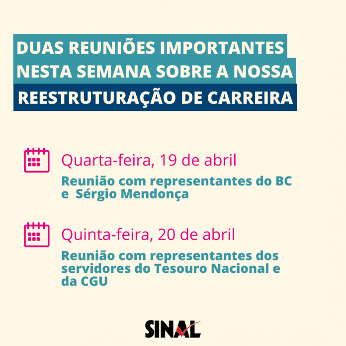 Reestruturação de carreira será pauta de reuniões nesta semana