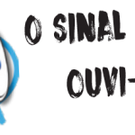 o-sinal-quer-ouvi-lo