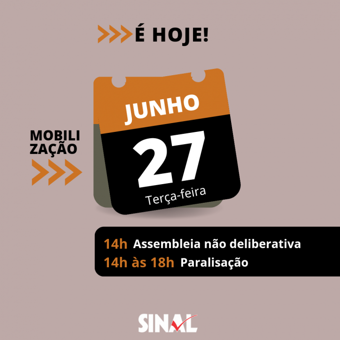 Hoje é dia de mobilização!