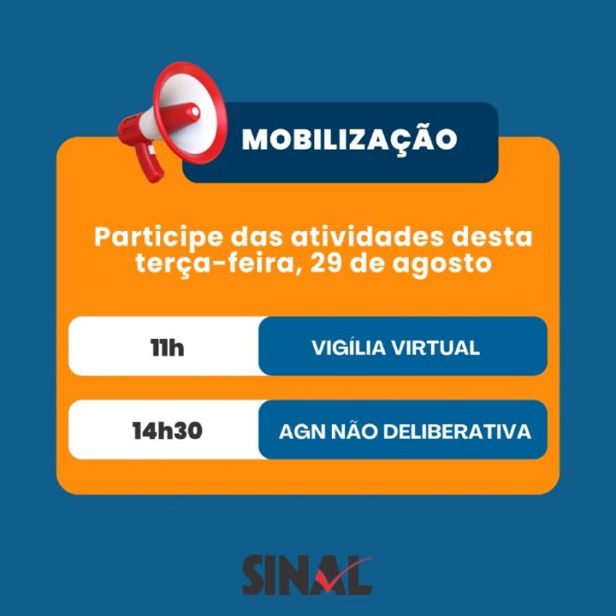 Mobilização: vigília virtual e AGN não deliberativa na agenda do dia; participe