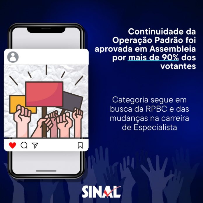 Servidores indicam fortalecimento da mobilização