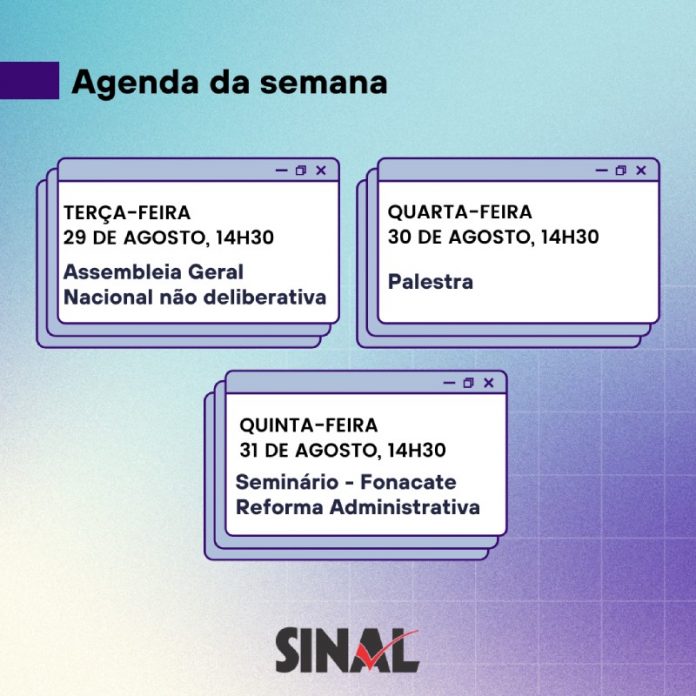 Agenda da semana: confira cronograma de atividades e participe