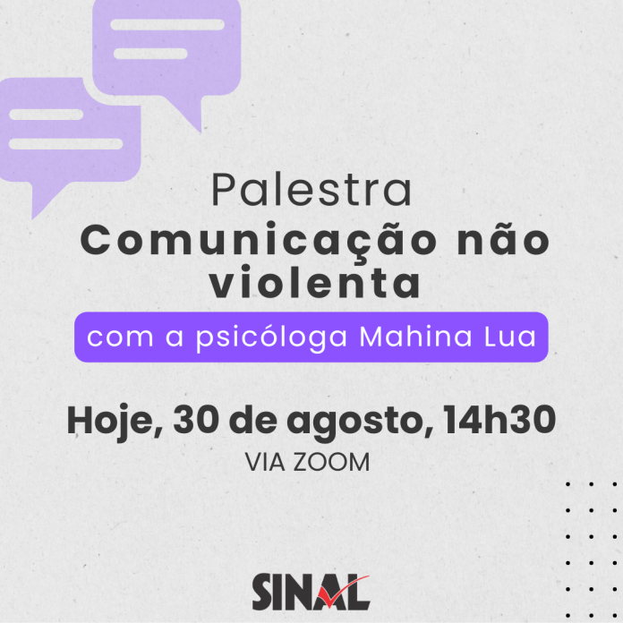 SINAL promove palestra sobre comunicação não violenta logo mais, às 14h30