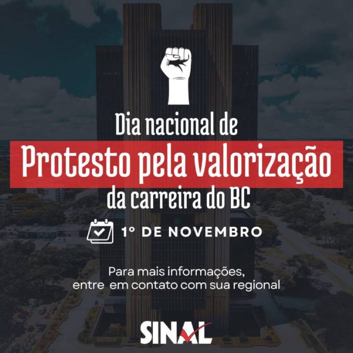 SINAL convoca servidores do BC para Dia Nacional de Protesto em 1º de novembro