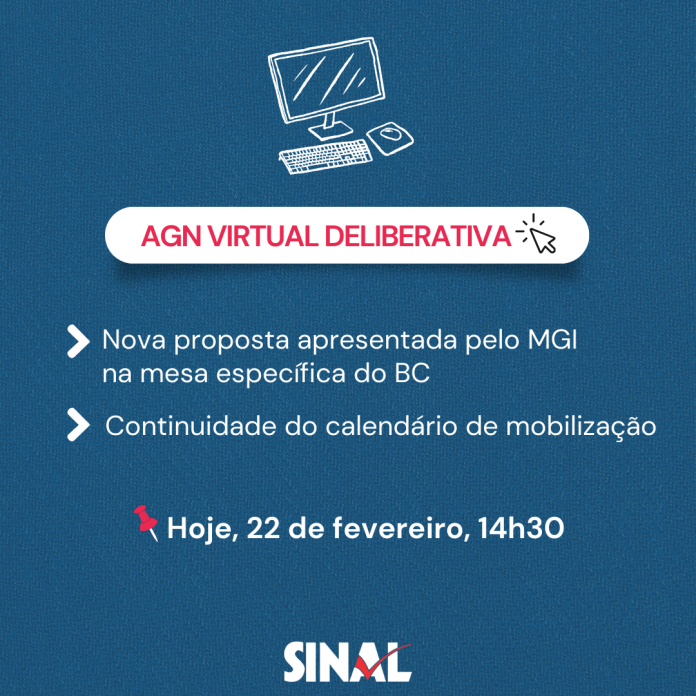 Mobilização garante avanços em proposta do MGI; AGN logo mais, às 14h30, debaterá e indicará próximos passos