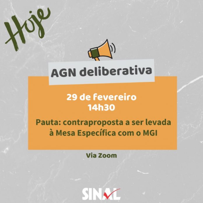 É hoje, às 14h30! Participe da AGN e ajude na construção da contraproposta ao MGI
