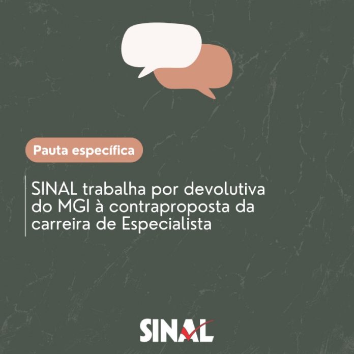 Pauta específica: SINAL mantém esforço concentrado por devolutiva do MGI