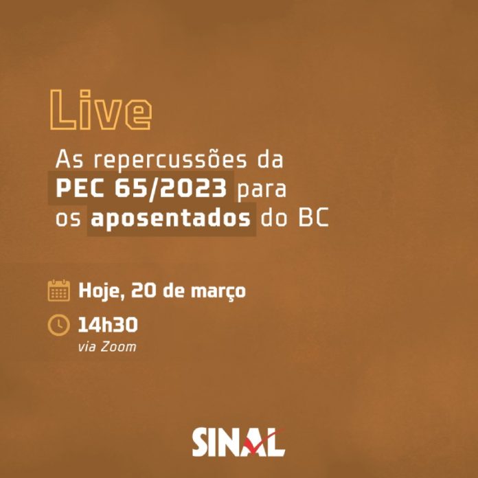 PEC 65/2023: live, às 14h30, abordará impactos da matéria para aposentados
