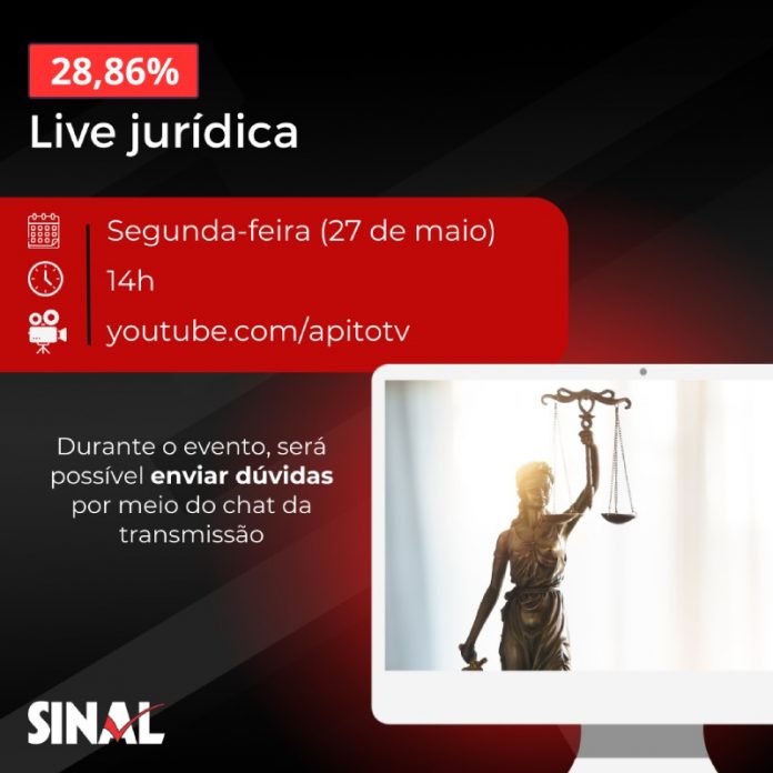 28,86%: SINAL promoverá live jurídica na próxima segunda-feira, 27