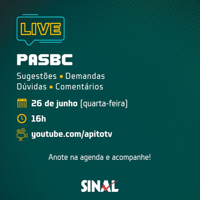 Na agenda: live sobre o PASBC ocorrerá no próximo dia 26 de junho