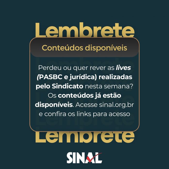 Vídeos das lives sobre PASBC e ações judiciais estão disponíveis