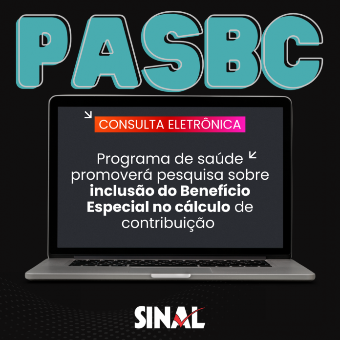 PASBC promoverá consulta aos participantes sobre inclusão do BE na base de cálculo das contribuições
