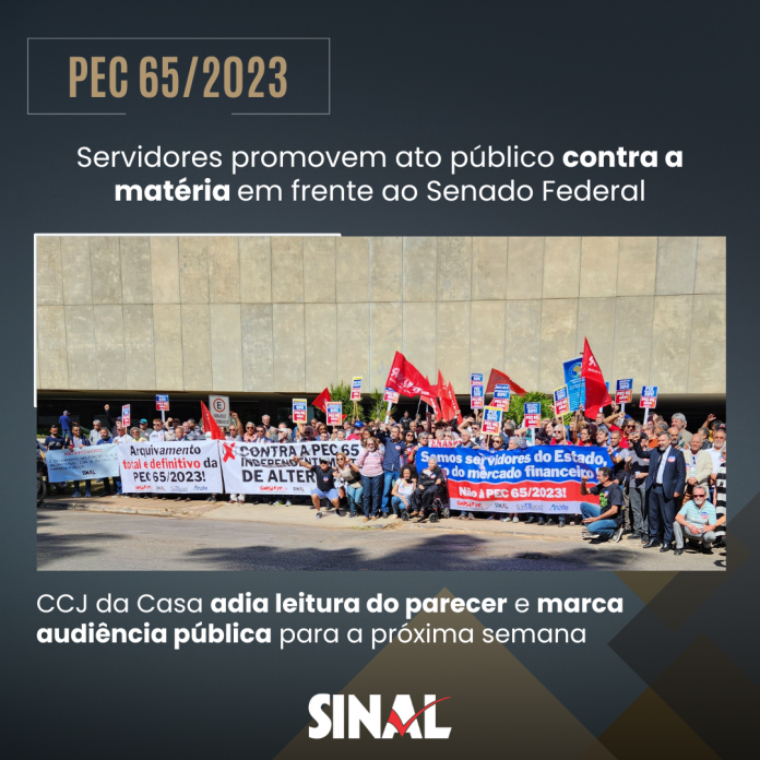 PEC 65/2023: leitura de parecer é adiada; quarta-feira é marcada por ato público contra a matéria