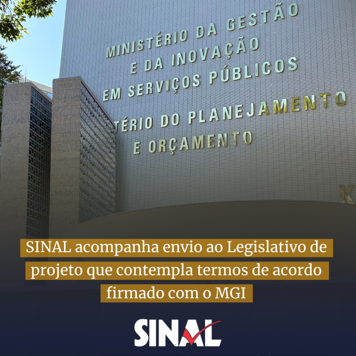 SINAL acompanha envio de projeto com reajuste de servidores do BC ao Legislativo