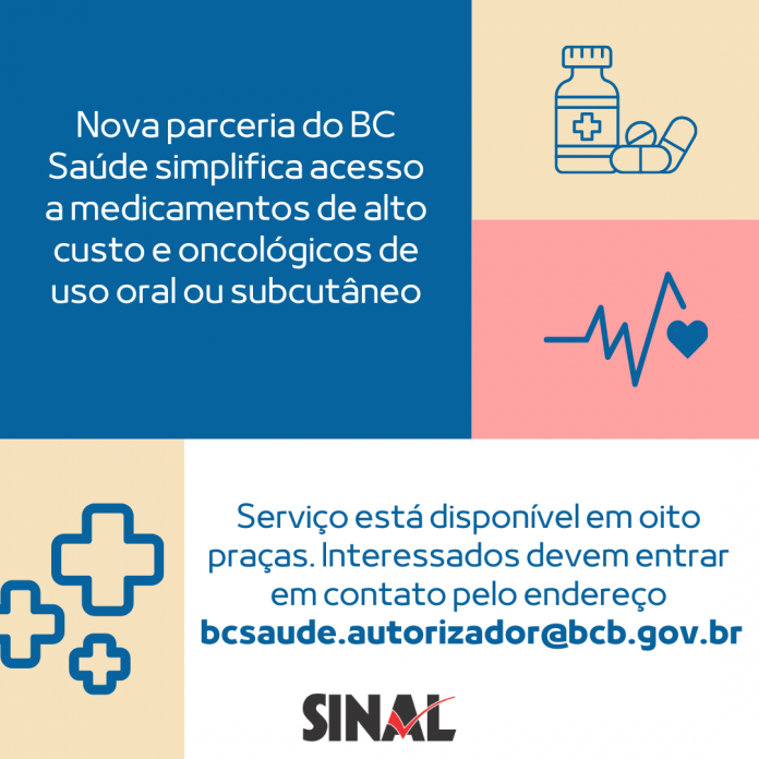 Iniciativa do BC Saúde visa simplificar acesso a medicamentos de alto custo e oncológicos