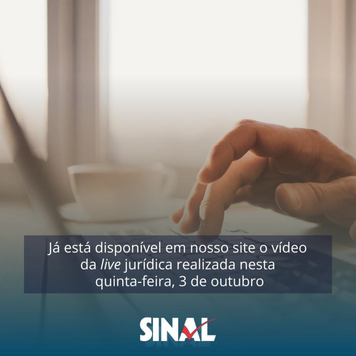 Vídeo da live jurídica está disponível em nosso site