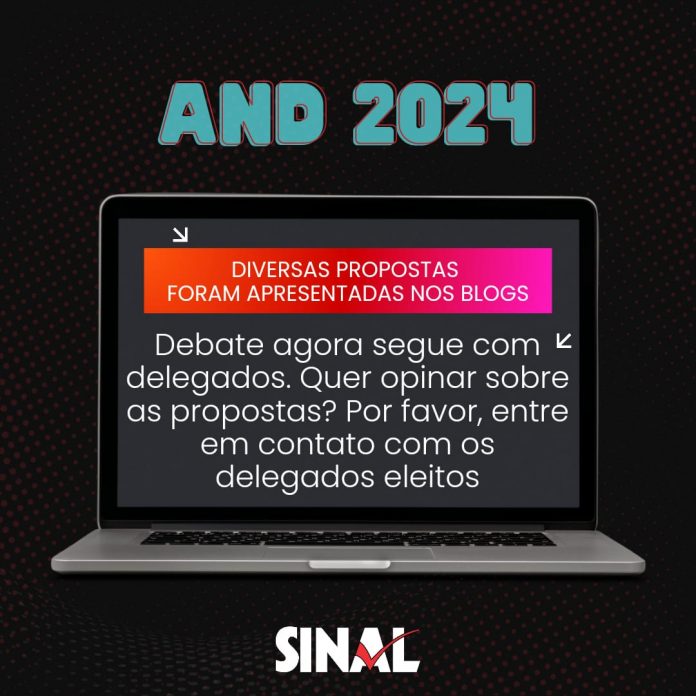 30ª AND: acompanhe o calendário e participe deste processo democrático