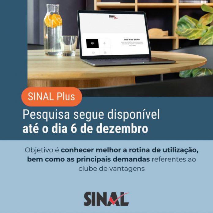 Pesquisa sobre o SINAL Plus segue disponível; participe