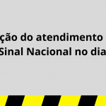 Atendimente presencial no Sinal Nacional