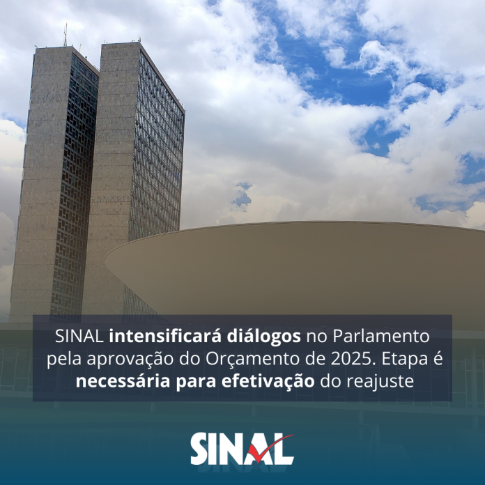 SINAL mantém diálogos por aprovação do Orçamento de 2025